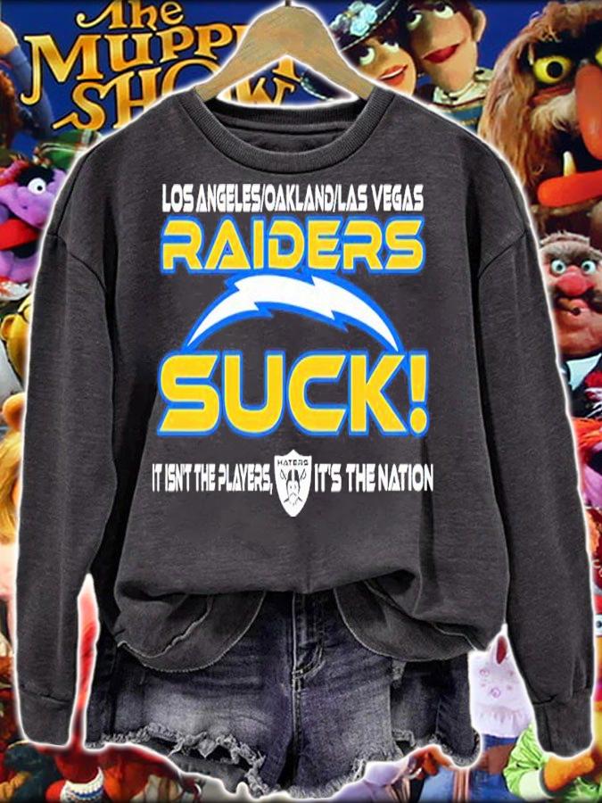 Los Angerless Oakland Las Vegas Raiders Suck It Isn't The Players It's The Nation Shirt t-shirt sweatshirt