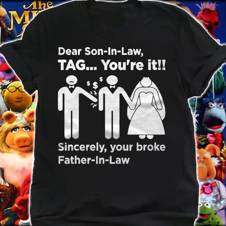 Dear Son-In-Law  Father Of The Bride Dad Wedding Marriage Shirt t-shirt shirt