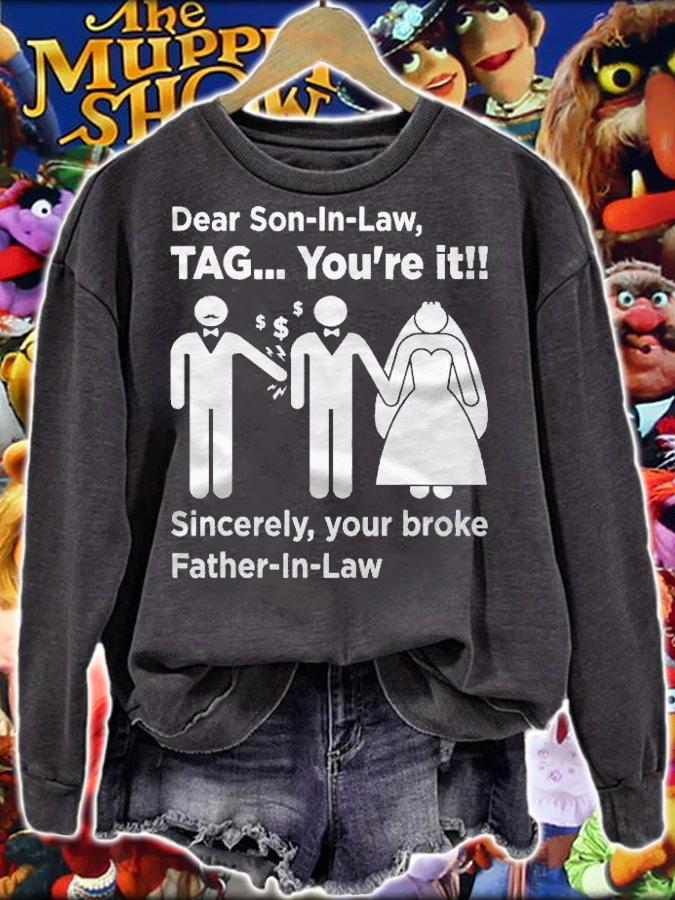 Dear Son-In-Law  Father Of The Bride Dad Wedding Marriage Shirt t-shirt sweatshirt