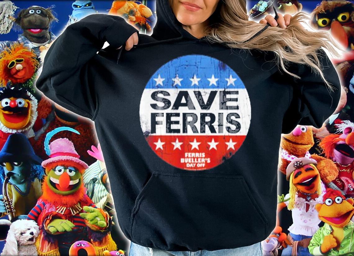 Save Ferris Ferris Bueller T-Shirt t-shirt