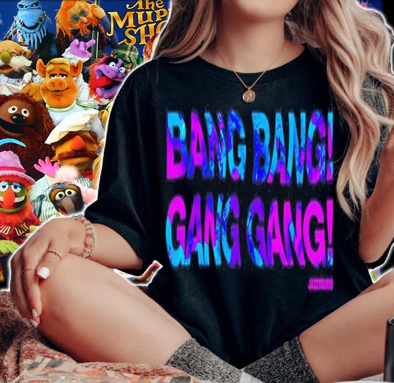 Jazzyguns Merch Bang Bang Gang Gang Shirt t-shirt woman shirt