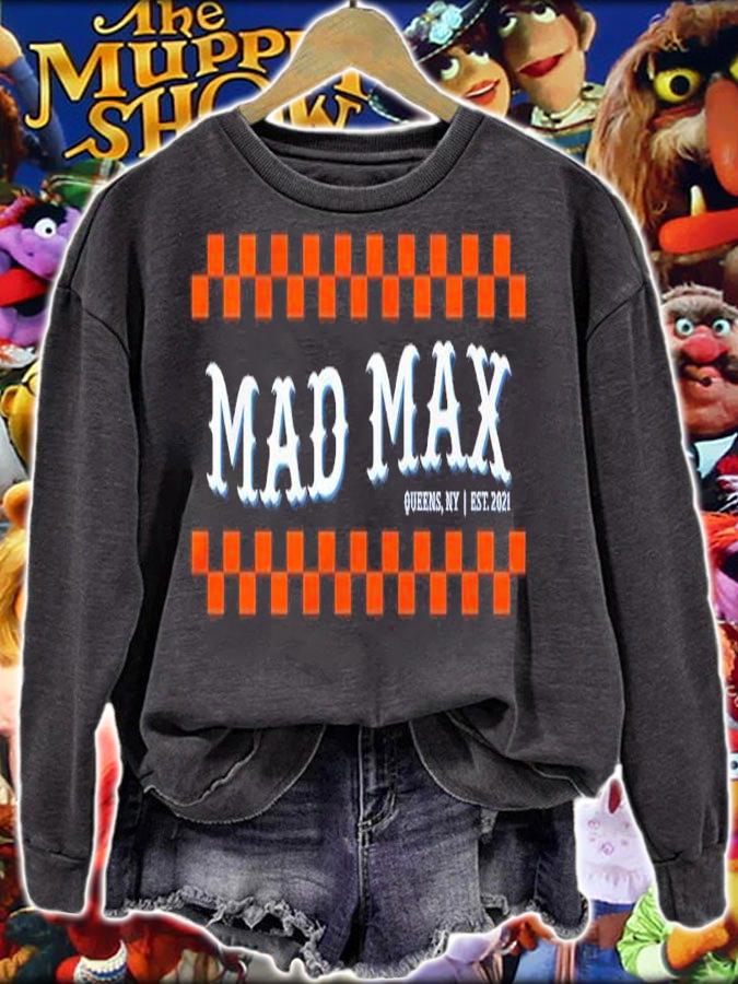 Mad Max Queens NY EST 2021 Shirt t-shirt sweatshirt