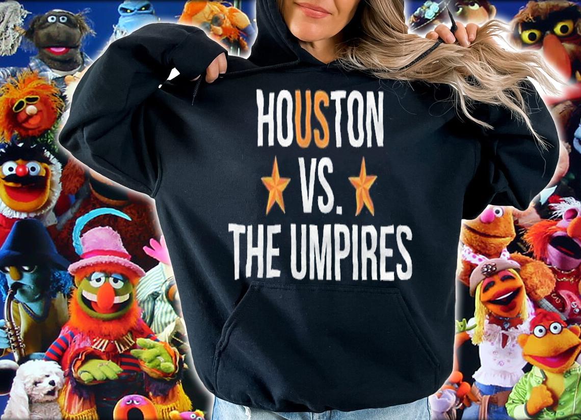 Houston Vs The Umpires Shirt