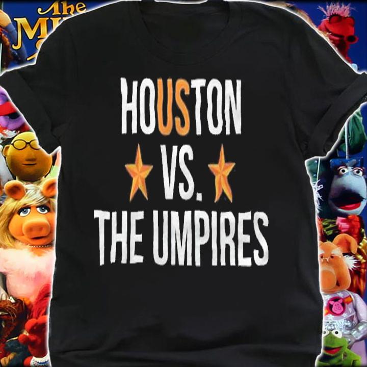 Houston Vs The Umpires Shirt