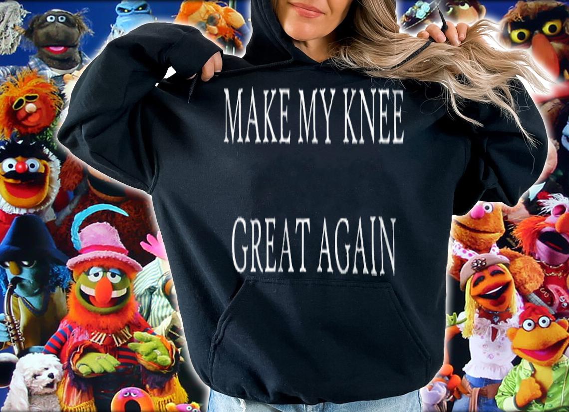 Make My Knee Great Again Funny Trump Injury Recove T-Shirt hoodie
