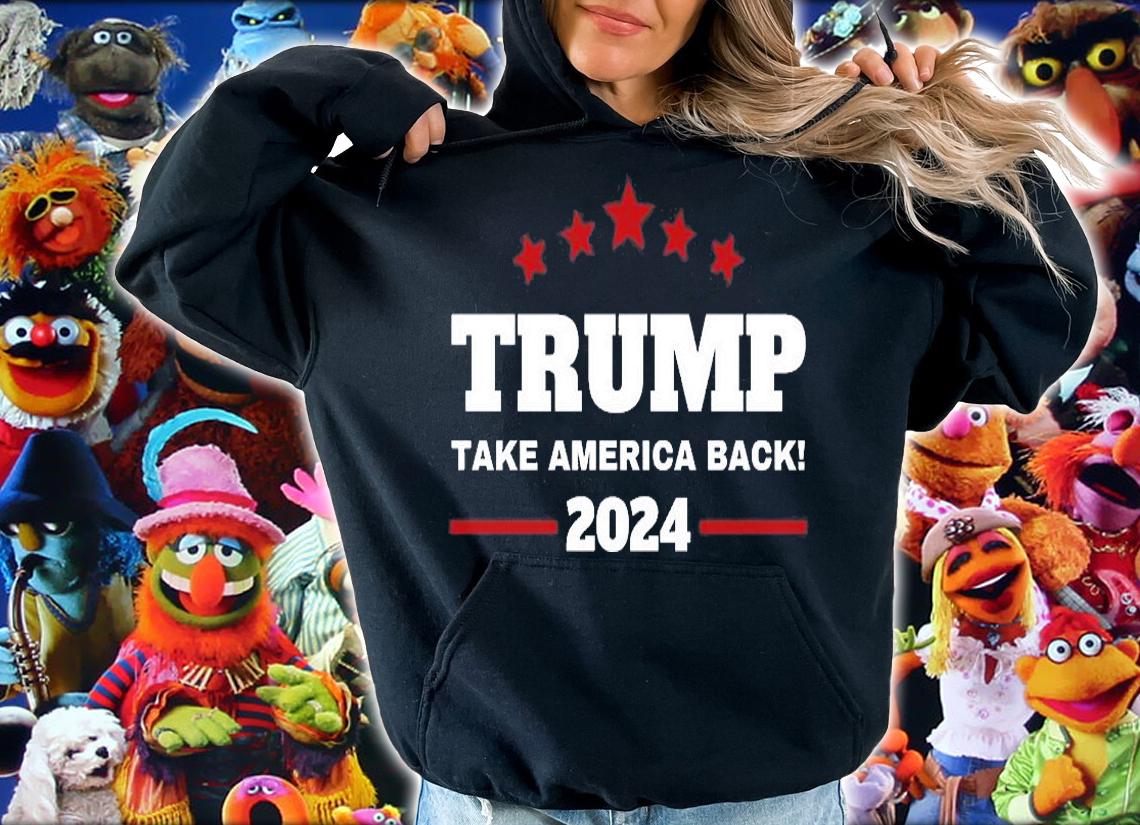 Trump 2024 Take America Back 2024 T-Shirt hoodie