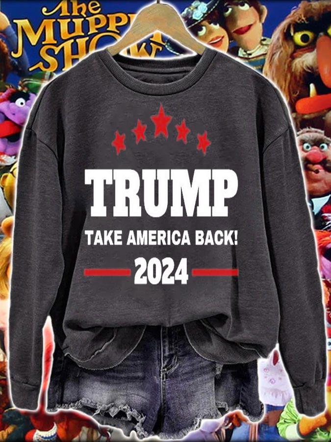 Trump 2024 Take America Back 2024 T-Shirt sweatshirt