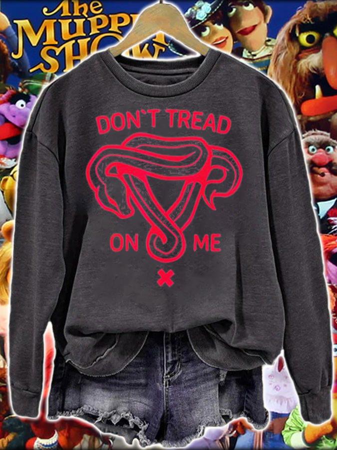 Dont Tread On My Uterus Pro Choice Feminist Pink Snake T-Shirt sweatshirt