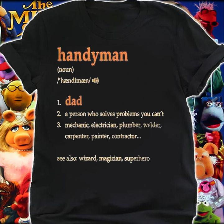 Handyman Dad Definition Funny Gift For Fathers Day Classic t-shirt