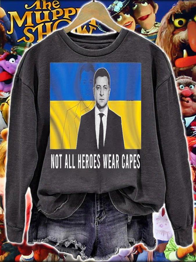 Volodymyr Zelensky Not All Heroes Wear Capes Support Ukraine T-Shirt
