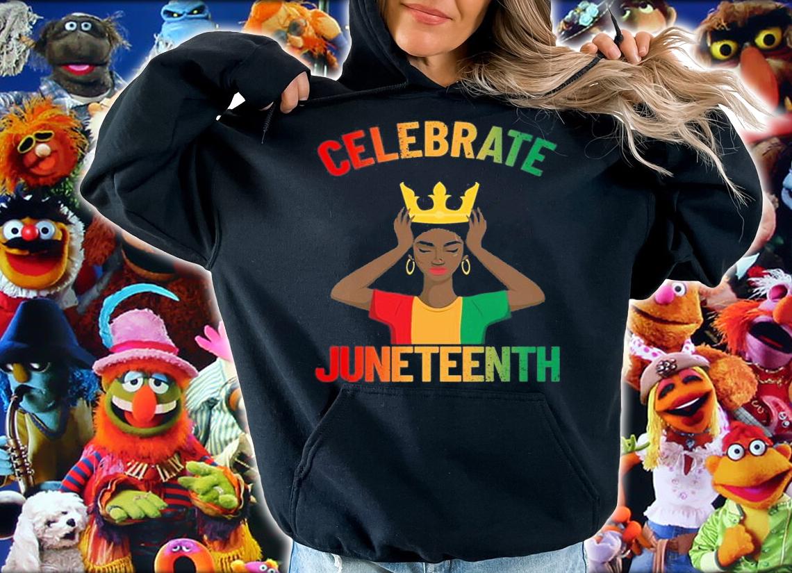 Celebrate Juneteenth Afro Womens Juneteenth Girls T-Shirt hoodie