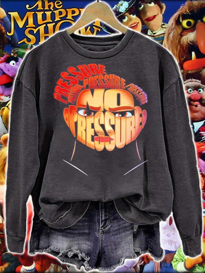 No Pressure shirt, sweater hoodie and tank top