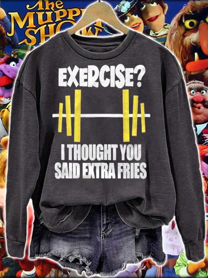 Exercise I Thought You Said Extra Fries Gym Workout Shirt