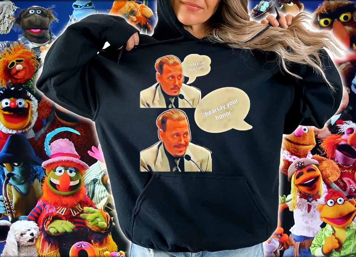 Hearsay Johnny Depp Funny At Court shirt hoodie