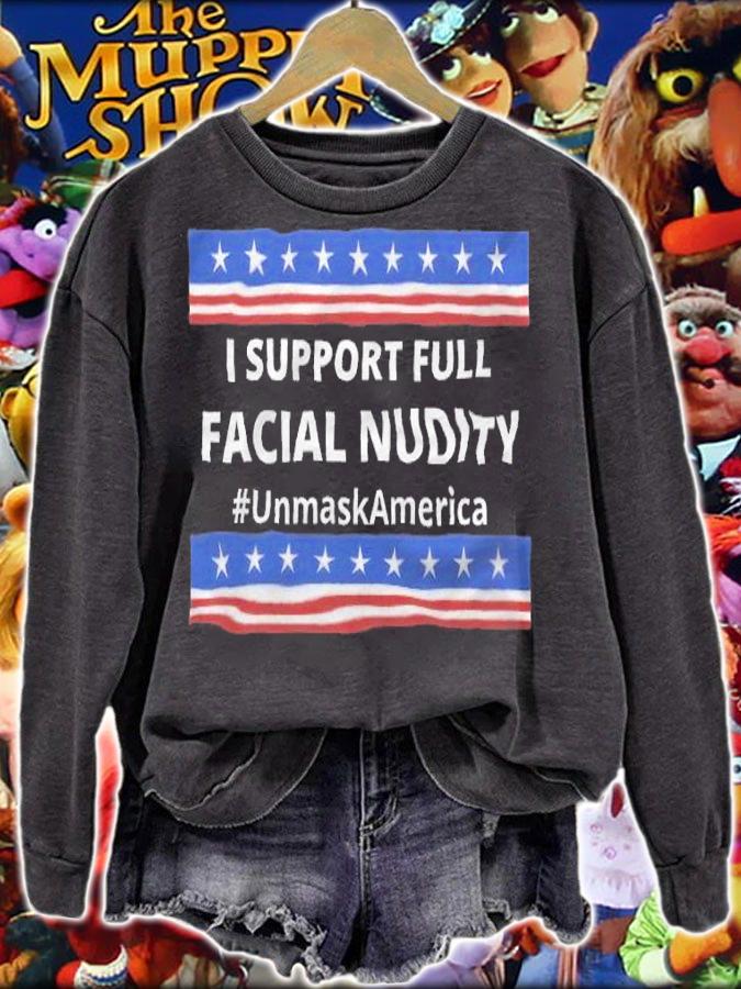 I Support Full Facial Nudity Unmask America USA Flag T-Shirt