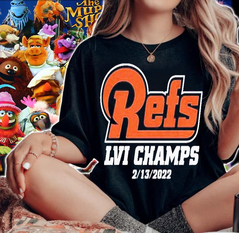Refs LVI Champs 2 13 2022 T-Shirt woman shirt