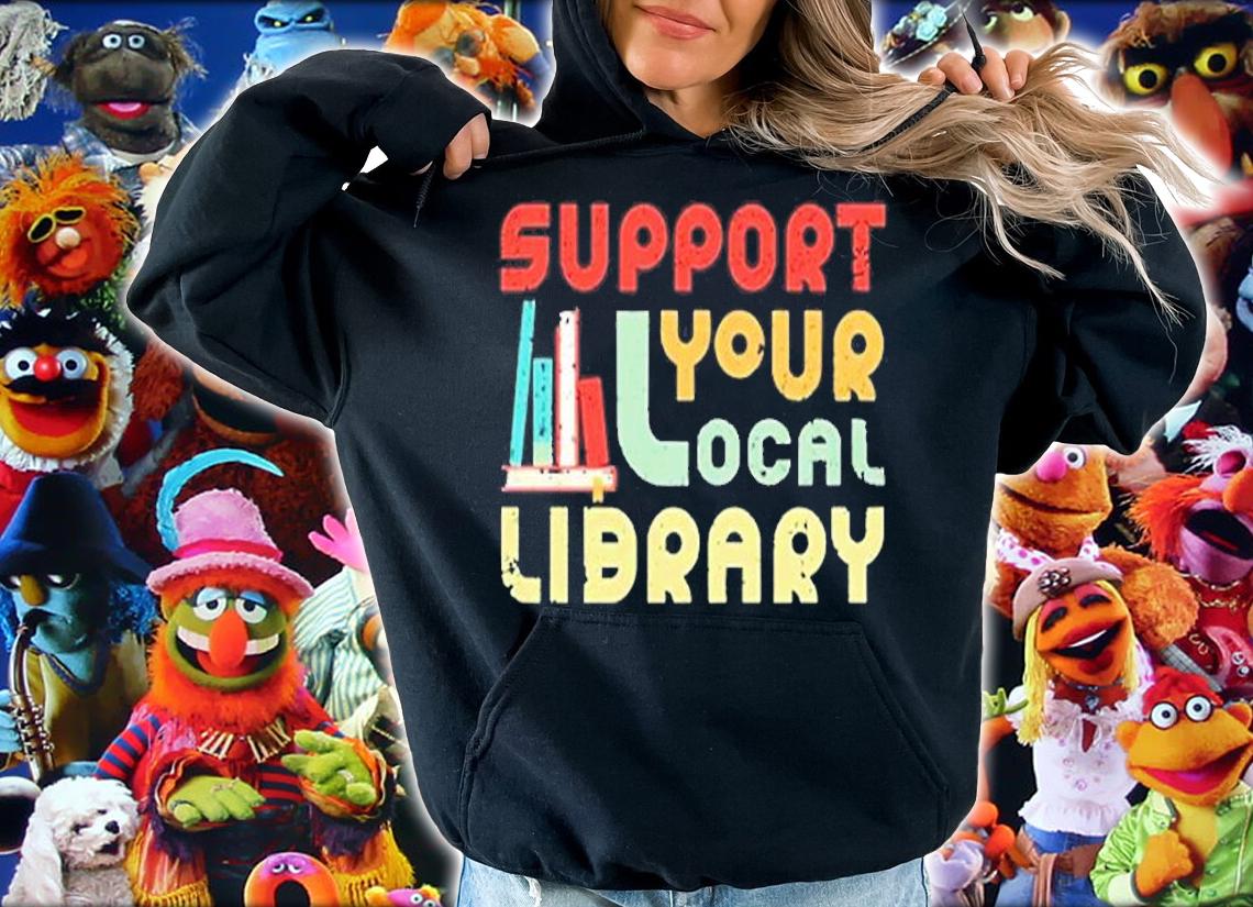 Support Your Local Library T-Shirt