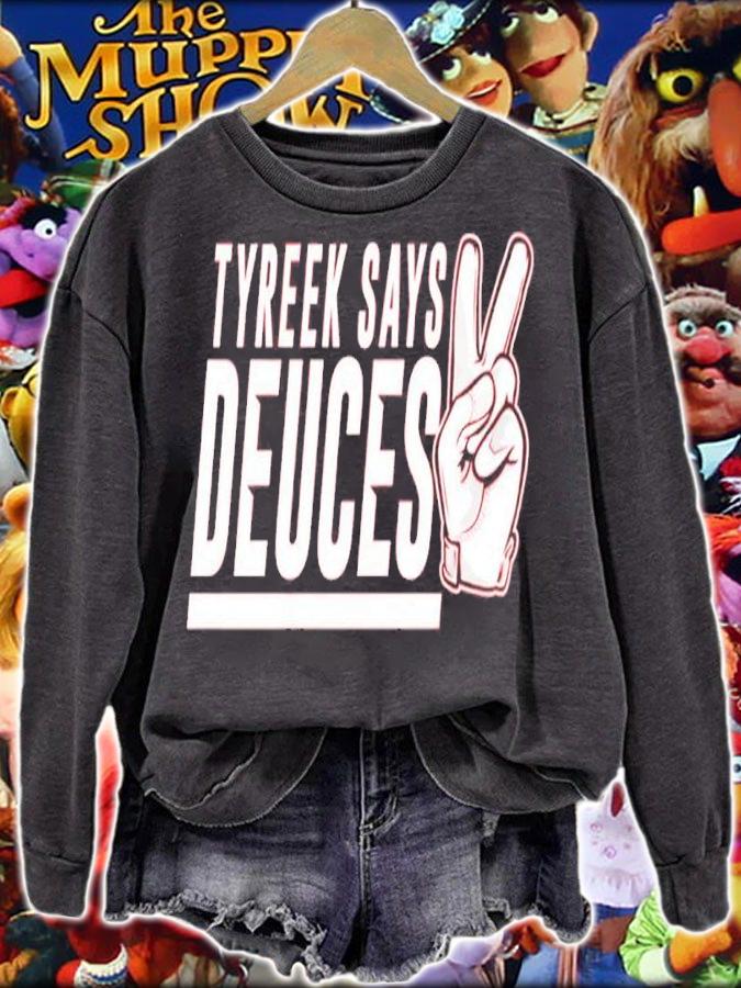 Tyreek Hill Tyreek Says Deuces Shirt
