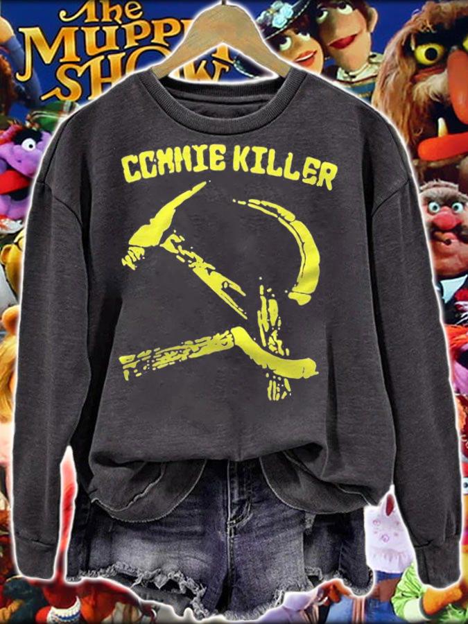 Commie killer T-shirt sweatshirt