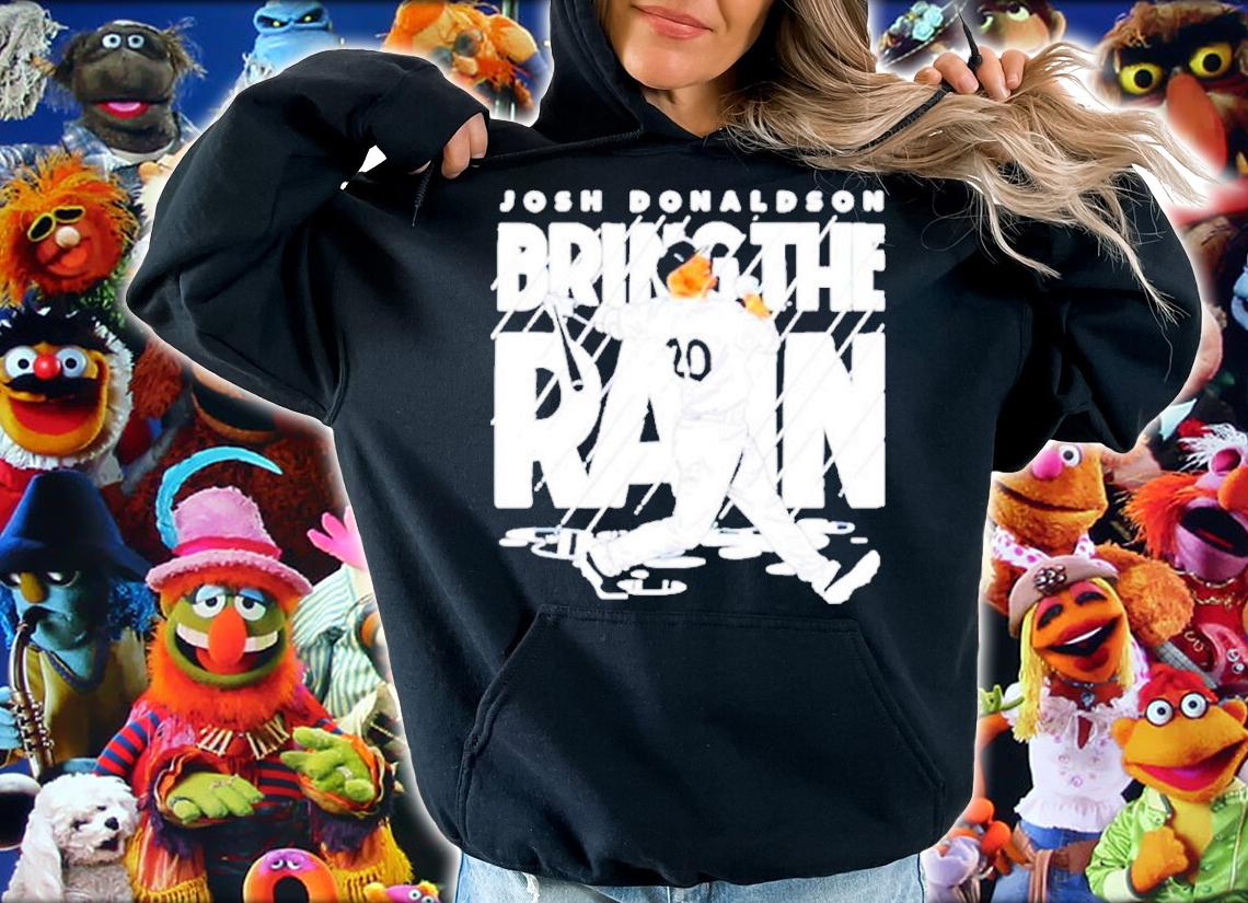 New York Yankees Josh Donaldson Bring The Rain Shirt hoodie