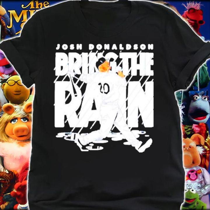 New York Yankees Josh Donaldson Bring The Rain Shirt shirt