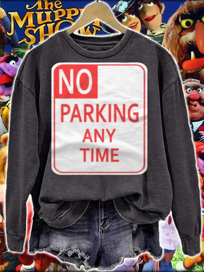 No Parking Any Time Sign Simple Halloween Costume Shirt sweatshirt