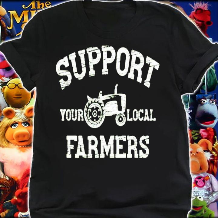 Randomthts Support Your Local Farmers Shirt shirt