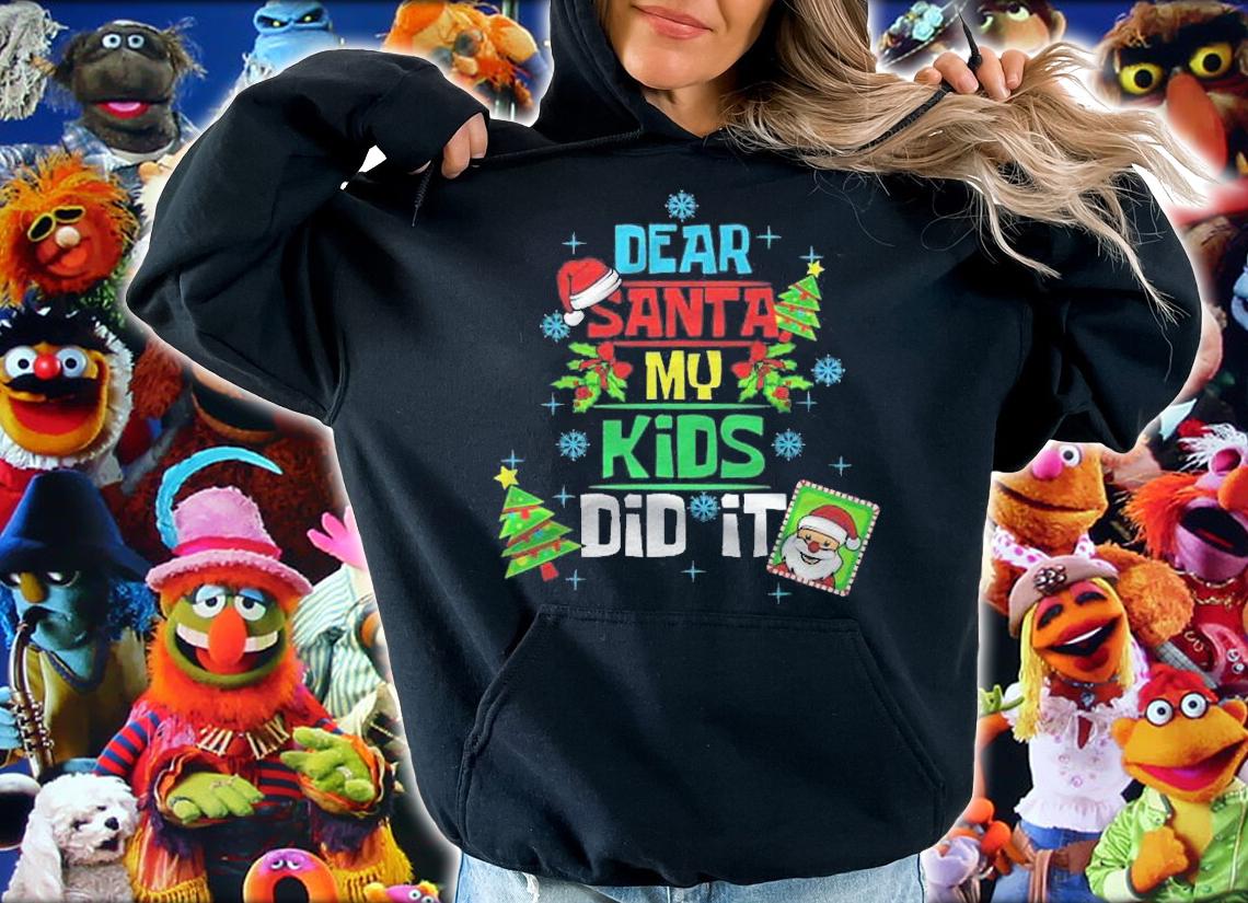 Dear Santa My Kids Did It Xmas Mom Dad Family Shirt hoodie