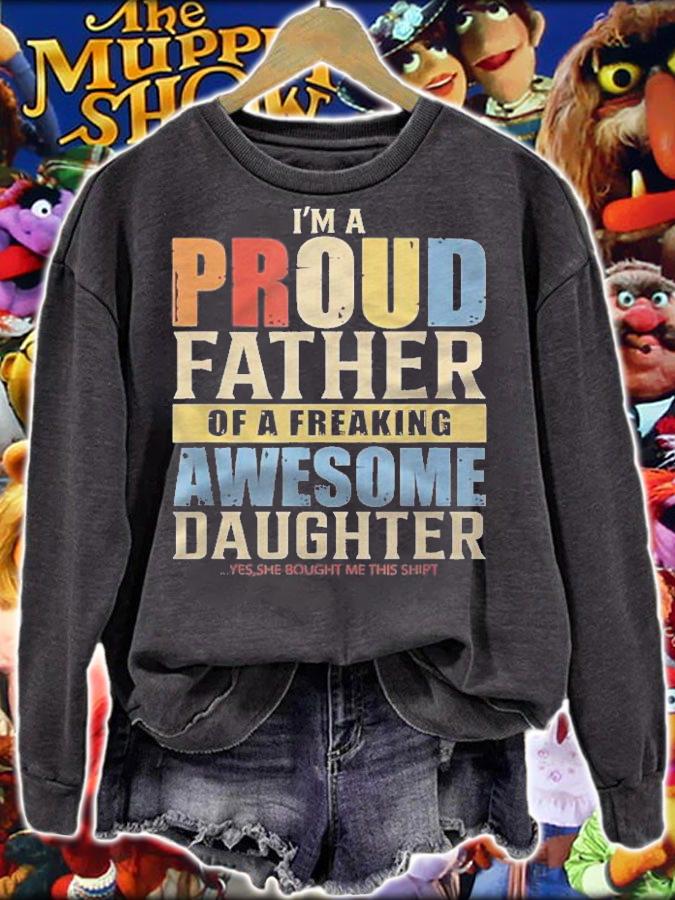 Mens Im A Proud Father Of A Freaking Awesome Daughter Shirt