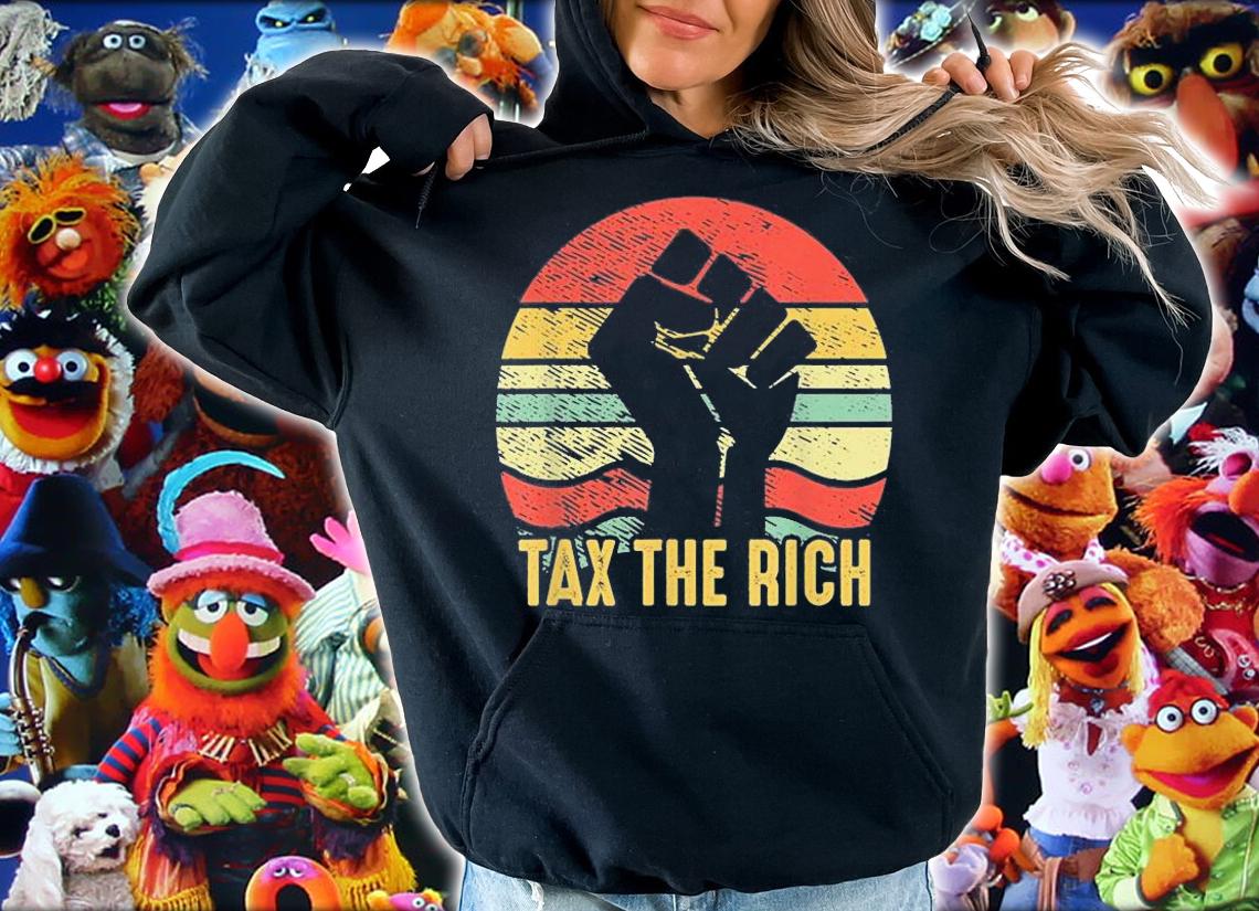 Tax The Rich Fist T-Shirt hoodie