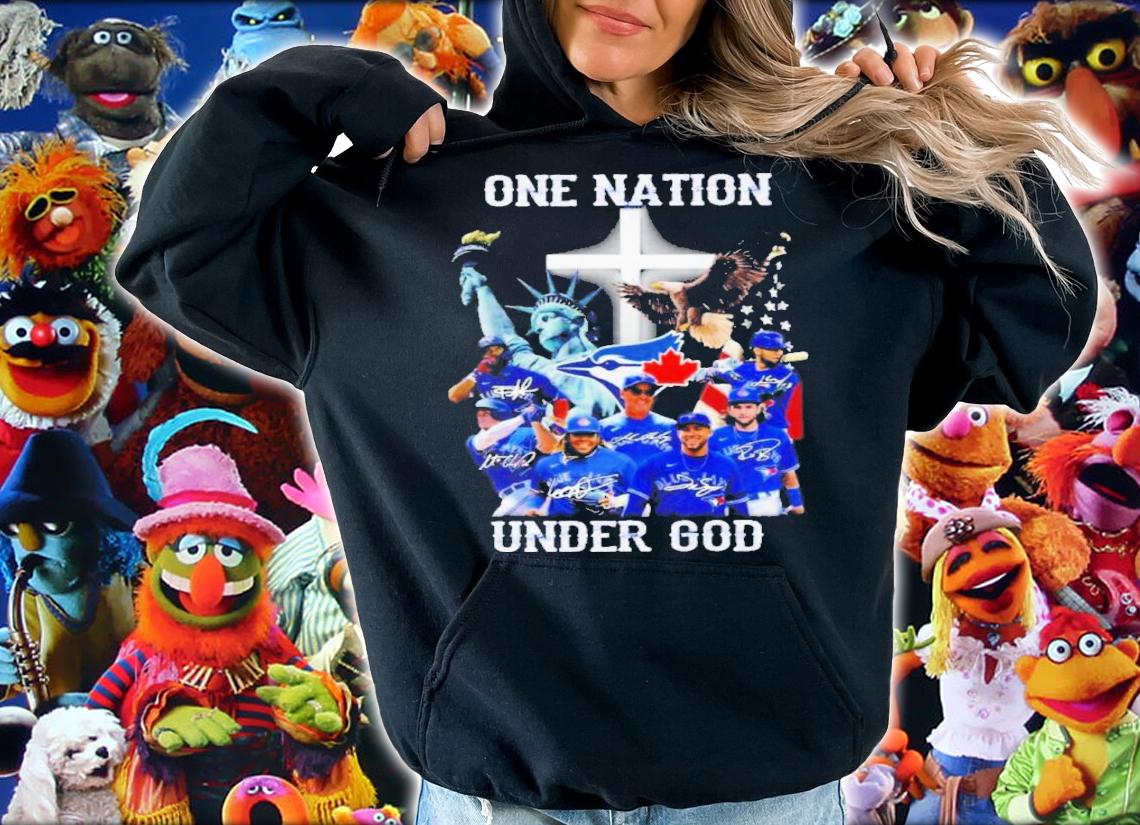 Toronto Blue Jays One Nation Under God Signatures Shirt hoodie