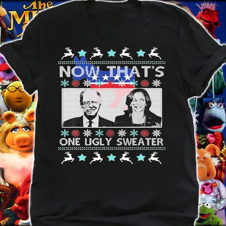 Now That's One Ugly Sweater Biden Harris Christmas T-Shirt shirt