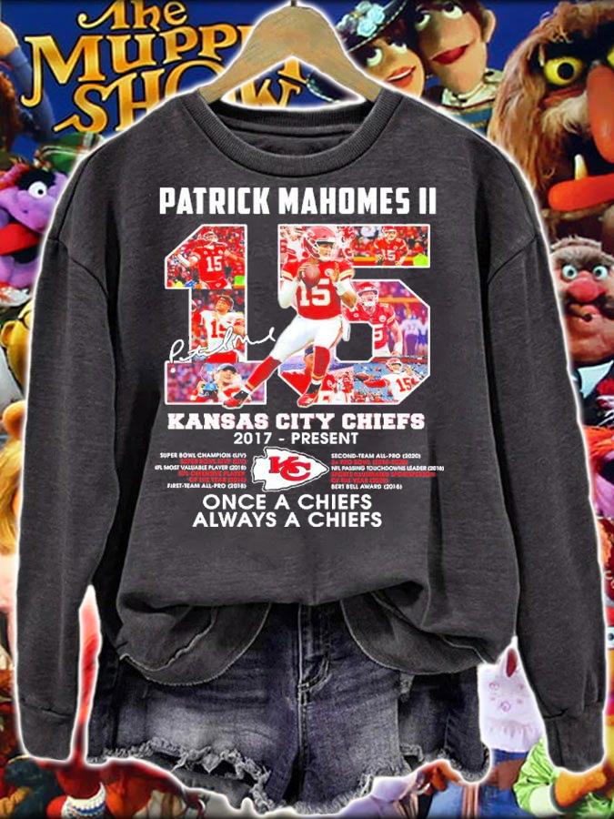 Patrick Mahomes II Kansas City Chiefs 2017-Present Once A Chiefs Always A Chiefs Shirt sweatshirt