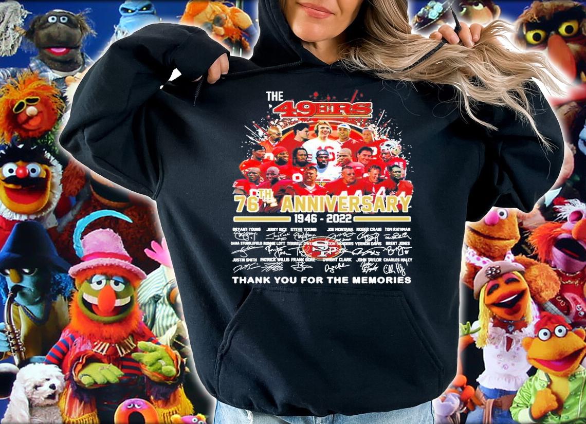 San Francisco 49ers 76th Anniversary 1946 2022 Signature Thank You For The Memories T Shirt hoodie