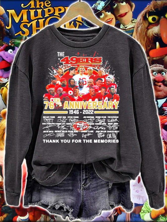 San Francisco 49ers 76th Anniversary 1946 2022 Signature Thank You For The Memories T Shirt sweatshirt