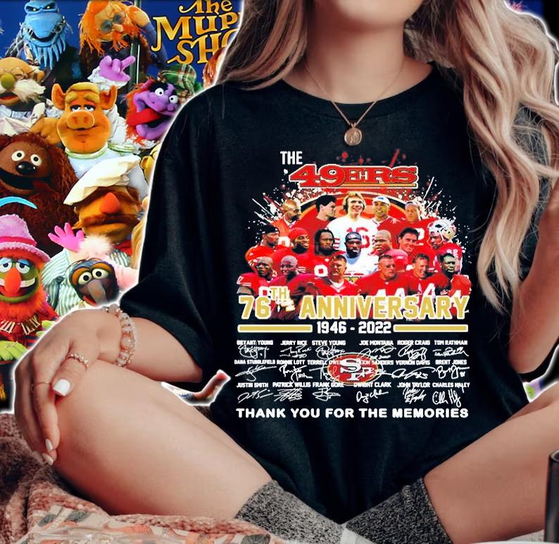 San Francisco 49ers 76th Anniversary 1946 2022 Signature Thank You For The Memories T Shirt woman shirt