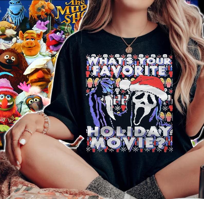 Ugly Scream what's your favorite holiday movie T-shirt woman shirt