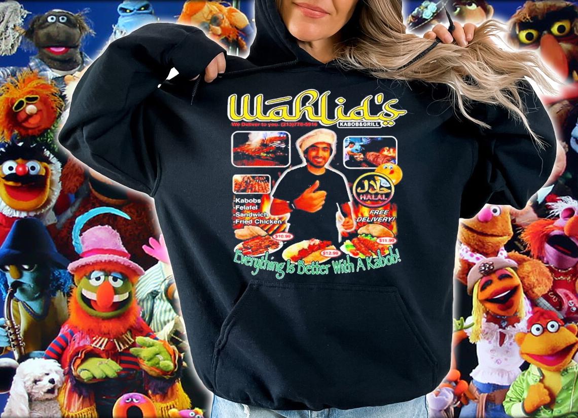 Wahlid's Everything Is Better With A Kabob Wahlid Mohammad Merch Restaurant Shirt hoodie