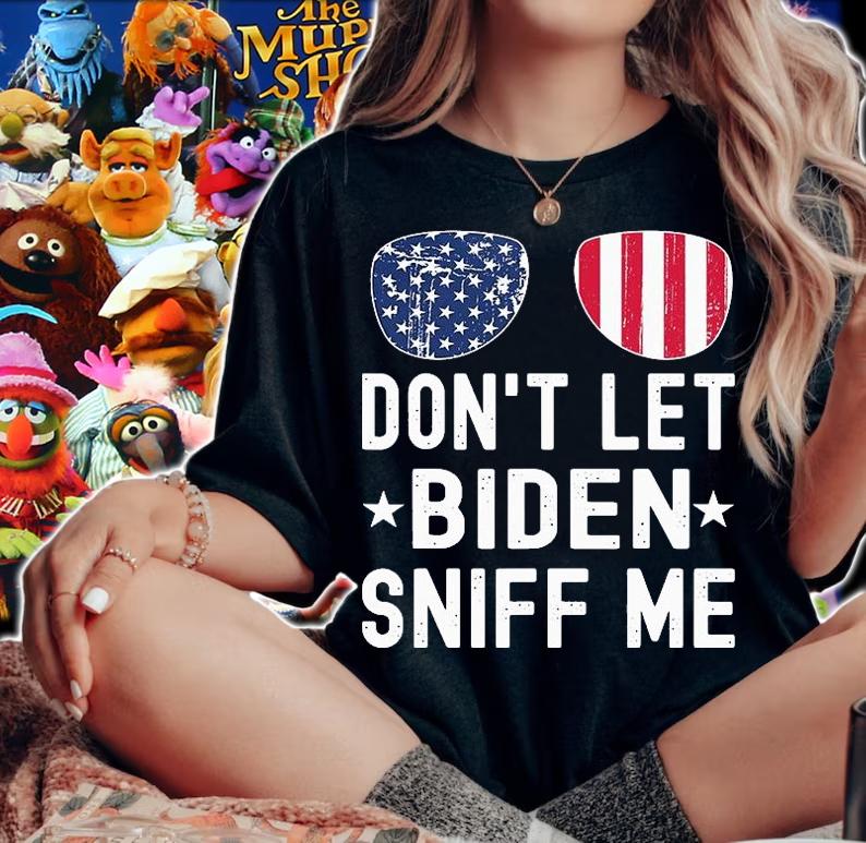Don't Let Biden Sniff Me Sunglasses American US Flag T-Shirt woman shirt