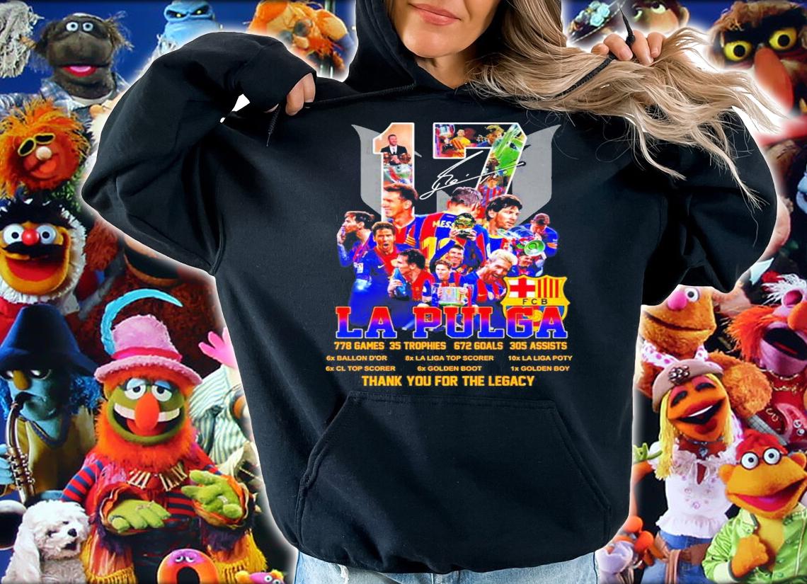 LA Pulga thank you for the legacy signature shirt hoodie