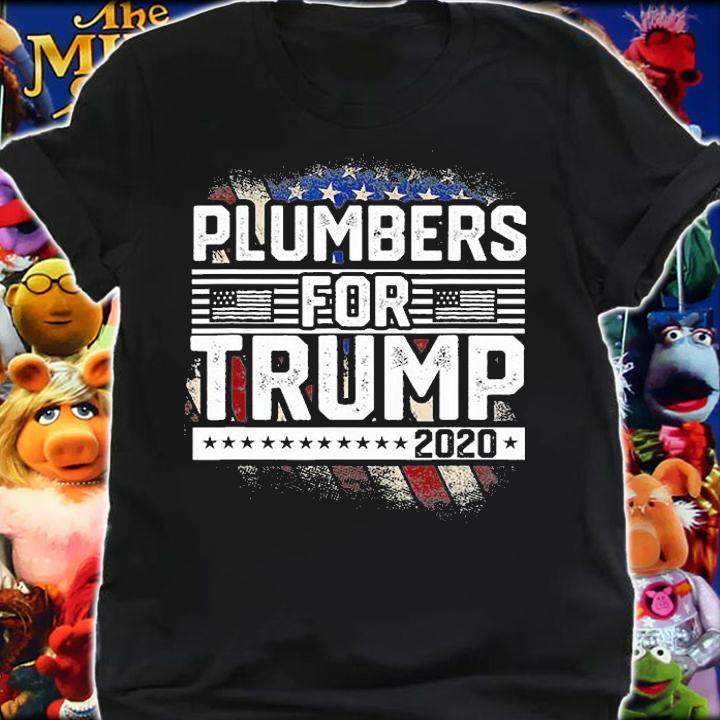 Plumbers For Trump 2020 Trump Supporter Vintage T-Shirt shirt