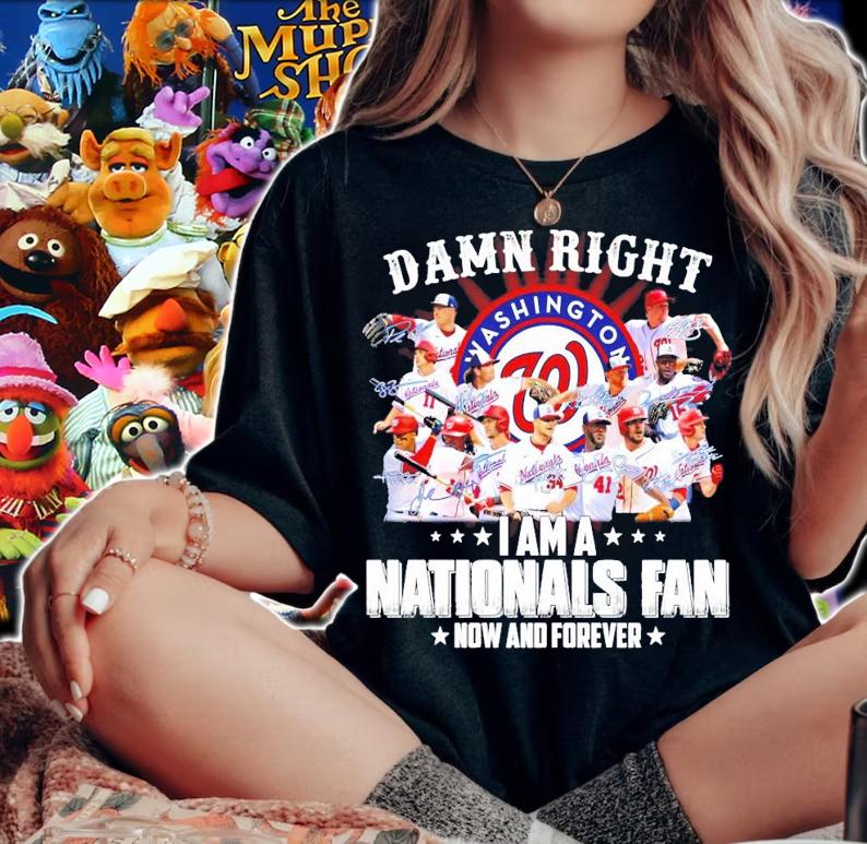 Washington Nationals damn right I am a Nationals fan shirt