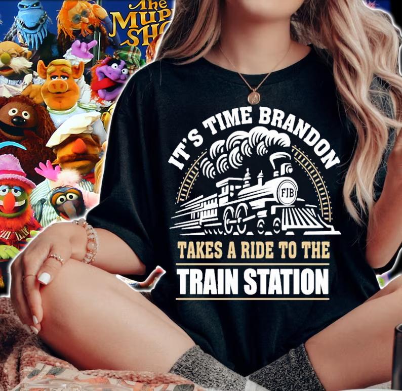 It's Time Brandon Takes A Ride To The Train Station FJB Shirt woman shirt