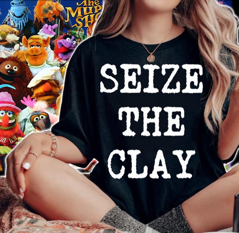 Seize The Clay Funny Pottery Teacher Student Ceramics Potter T-Shirt woman shirt