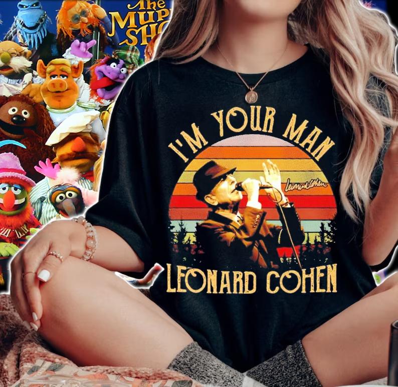 I'm your man Leonard Cohen vintage shirt woman shirt