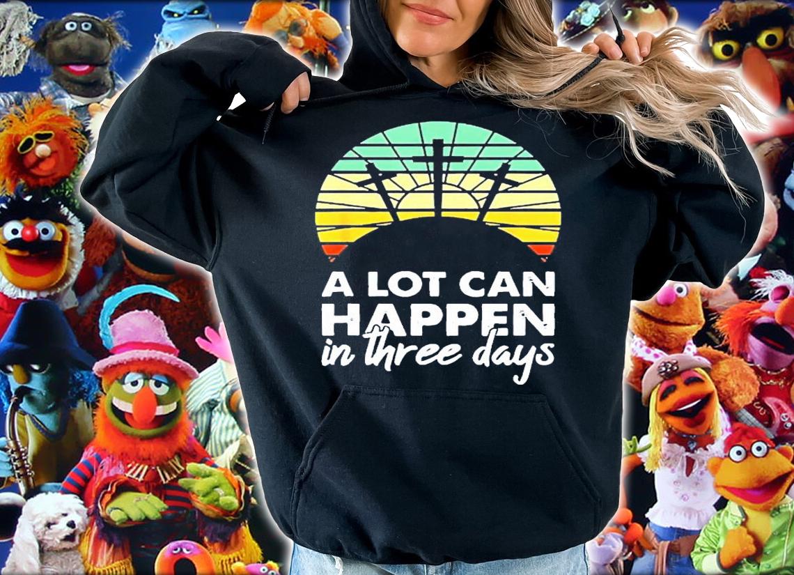 A lot can happen in three days vintage shirt