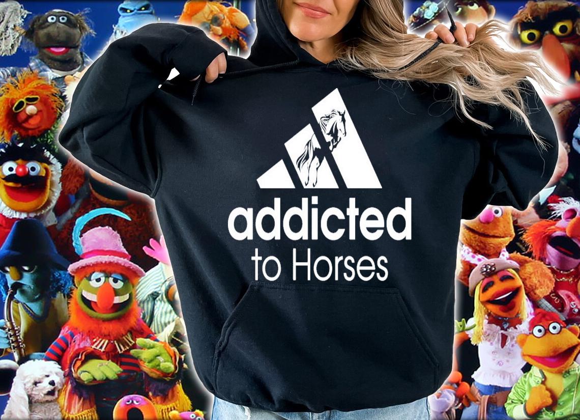 Adidas logo Addicted to Horses shirt hoodie