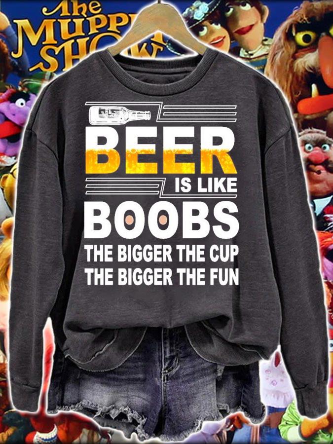 Beer is like boobs the bigger the cup the bigger the fun shirt