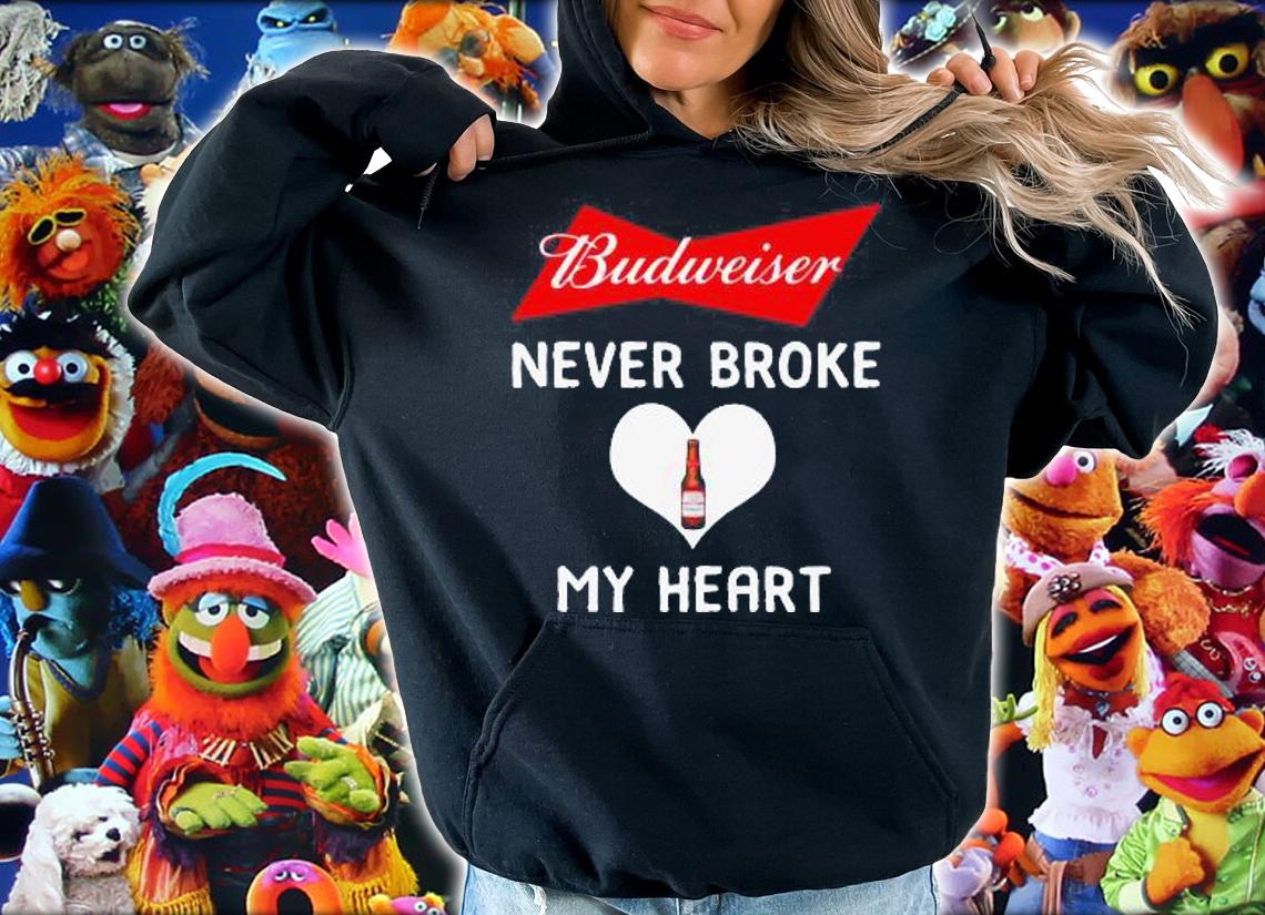 Budweiser Never Broke My Heart t-shirt