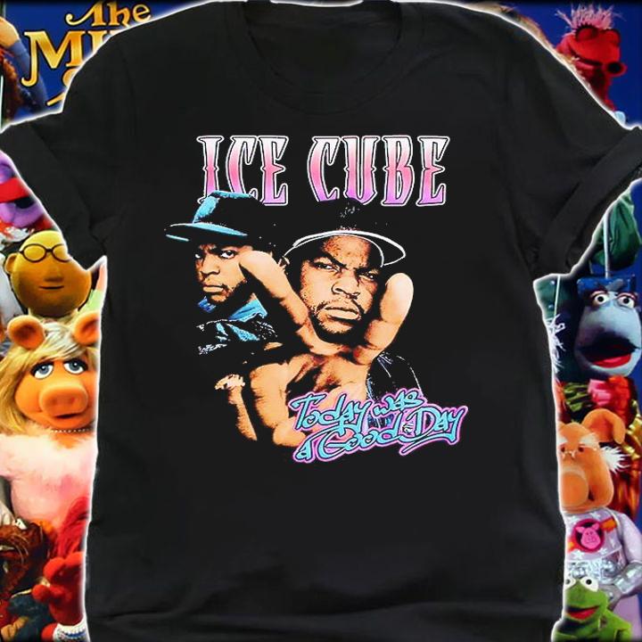 Ice Cube Today Was A Good Day T-shirt shirt